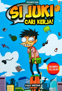 Image of Si Juki Cari Kerja!