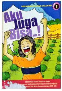 Image of Reunifikasi Anak Jalanan | Seri 1 Aku juga Bisa