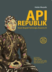 Image of Api Republik: Novel Biografi Hamengku Buwono IX