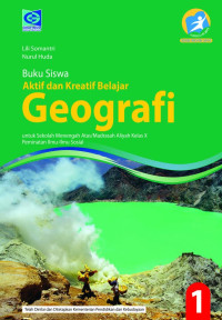 Image of Aktif dan Kreatif Belajar Geografi Kls X Peminatan Ilmu-ilmu Sosial Revisi