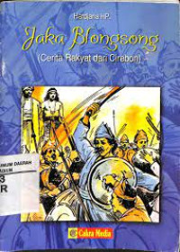 Image of Jaka Blongsong : Cerita rakyat dari cirebon
