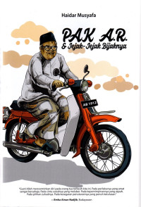 Image of Pak A.R. Dan Jejak-Jejak Bijaknya