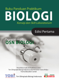 Image of BUKU PANDUAN PRAKTIKUM BIOLOGI : KONSEP DAN SKILL LABORATORIUM