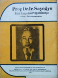 Image of Prof. Dr. Ir. Sayogyo hasil karya dan pengabdiannya