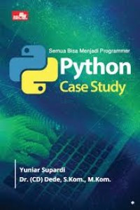 Image of Semua Bisa Menjadi Programmer: Python Case Study