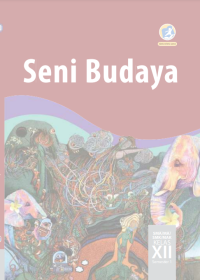 Image of Seni Budaya Semester 1 Kelas XII SMA/MA/SMK