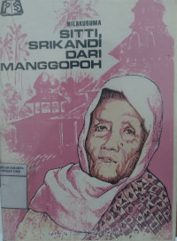 Image of Sitti, Srikandi Dari Manggopoh