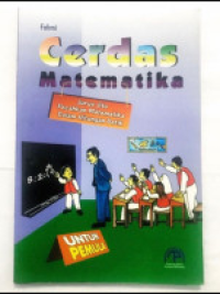 Image of Cerdas Matematika : Jurus Jitu Pecahkan Matematika Dalam Hitungan Detik