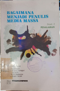 Image of Bagaimana Menjadi Penulis Media Massa