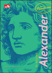 Image of Seri Pemikiran; Si Agung Alexander