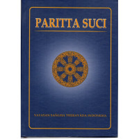 Image of Paritta Suci : Kumpulan Wacana Pali untuk Upacara dan Puja