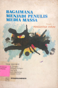 Image of Bagaimana Menjadi Penulis Media Massa