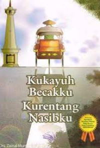 Image of Kukayuh Becakku Kurentang Nasibku