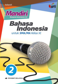Image of Mandiri Bahasa Indonesia Jilid 2 untuk SMA/MA Kelas XI - Kurikulum 2013