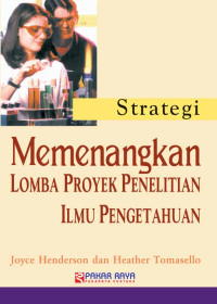 Image of Strategi Memenangkan Lomba Proyek Penelitian Ilmu Penegetahuan