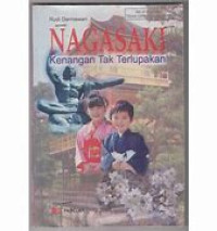 Image of Nagasaki Kenangan yang Tak Terlupakan