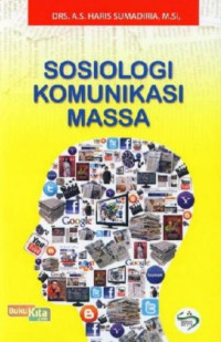 Image of Sosiologi Komunikasi Massa