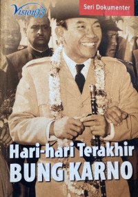 Image of Hari-hari Terakhir Bung Karno