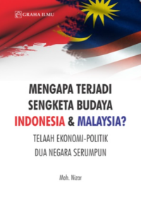 Image of Mengopa terjadi sengketa budaya Indonesia & Malaysia?