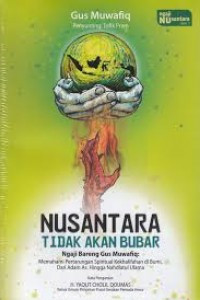 Image of Nusantara Tidak Akan Bubar