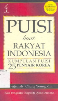 Image of Puisi buat Rakyat Indonesia:-Kumpulan Puisi 25 Penyair Korea