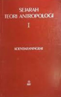 Image of Sejarah Teori Antropoligi I