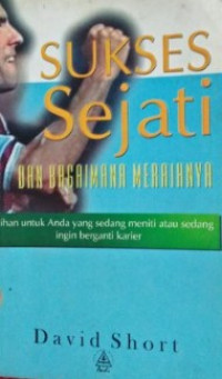 Image of Sukses sejati dan bagaimana meraihnya