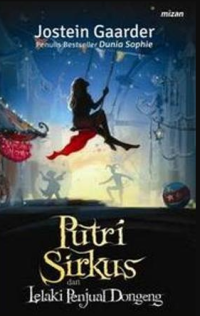 Image of Putri Sirkus dan Lelaki Penjual Dongeng