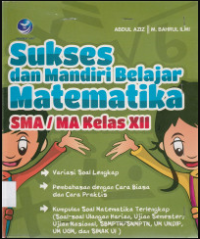Image of Sukses dan Mandiri Belajar Matematika SMA/MA Kelas XII