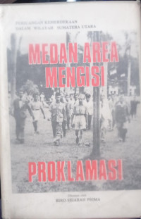 Image of Medan Area Mengisi Proklamasi
