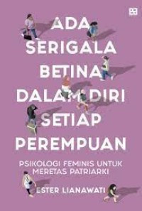 Image of Ada serigala betina dalam diri setiap perempuan: psikologi feminis untuk meretas patriarki