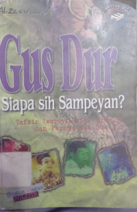 Image of Gus Dur, Siapa sih Sampeyan