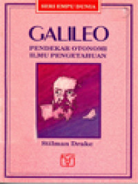 Galileo Pendekar Otonomi Ilmu Pengetahuan