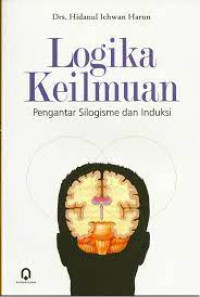 Image of Logika Keilmuan : Pengantar Silogisme dan induksi