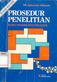 Image of Prosedur Penelitian Suatu Pendekatan Praktek