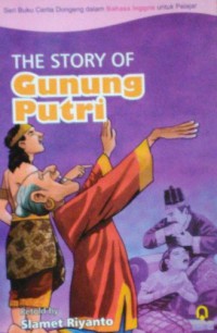 Image of The Story of Gunung Putri