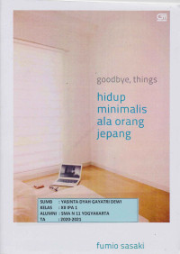 Image of Goodbye, Things Hidup Minimalis ala orang Jepang