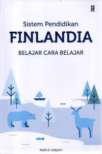 Image of Sistem pendidikan Finlandia: belajar cara mengajar
