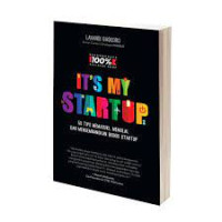 Image of It's my startup : 50 tips memasuki, memulai, dan mengembangkan bisnis starup