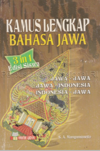 Image of Kamus lengkap bahasa Jawa 3 in 1 : Jawa - Jawa, Jawa - Indonesia, Indonesia - Jawa
