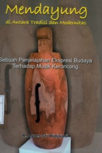 Image of Mendayung di Antara Tradisi dan Modernitas Sebuah Penjelajahan Ekspresi Budaya Terhadap Musik Keroncong
