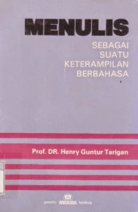 Image of Menulis sebagai suatu keterampilan berbahasa