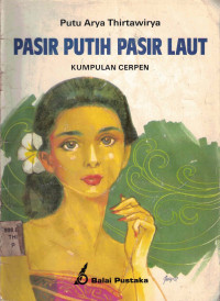 Image of Pasir Putih Pasir Laut : Kumpulan cerpen