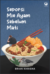 Image of Seporsi Mie Ayam Sebelum Mati